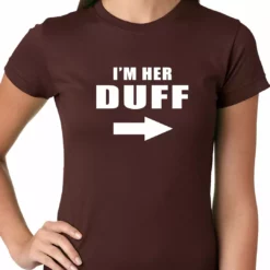 Bewild I'm Her DUFF Arrow Designated Ugly Fat Friend Girls T-shirt