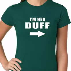 Bewild I'm Her DUFF Arrow Designated Ugly Fat Friend Girls T-shirt