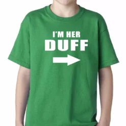 Bewild Famous Quotes And Sayings I'm Her DUFF Arrow Designated Ugly Fat Friend Kids T-shirt 14 Bewild Famous Quotes And Sayings I'm Her DUFF Arrow Designated Ugly Fat Friend Kids T-shirt