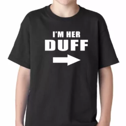 Bewild Famous Quotes And Sayings I'm Her DUFF Arrow Designated Ugly Fat Friend Kids T-shirt