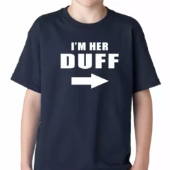 Bewild Famous Quotes And Sayings I'm Her DUFF Arrow Designated Ugly Fat Friend Kids T-shirt 16 Bewild Famous Quotes And Sayings I'm Her DUFF Arrow Designated Ugly Fat Friend Kids T-shirt