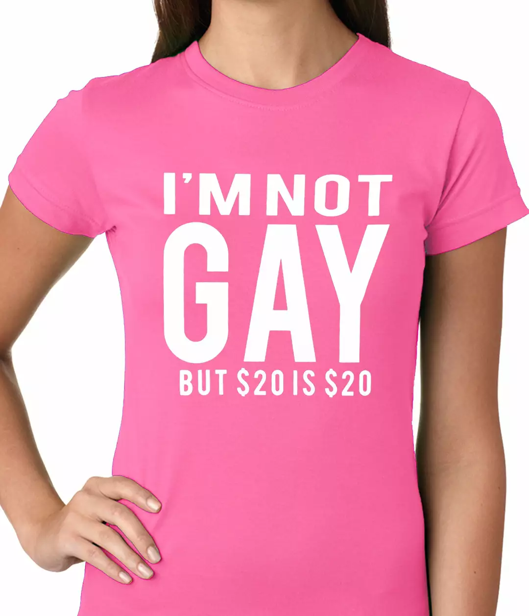 Bewild I'm Not Gay But 20 Dollars Is 20 Dollars Ladies T-shirt Cool Funny & Offensive 6 Bewild I'm Not Gay But 20 Dollars Is 20 Dollars Ladies T-shirt Cool Funny & Offensive