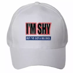Bewild Brimmed Hats I'm Shy But I've Got A Big Di*k Baseball Hat 17 Bewild Brimmed Hats I'm Shy But I've Got A Big Di*k Baseball Hat