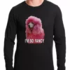 Bewild Famous Quotes And Sayings I'm So Fancy - Pink Poodle Thermal Shirt