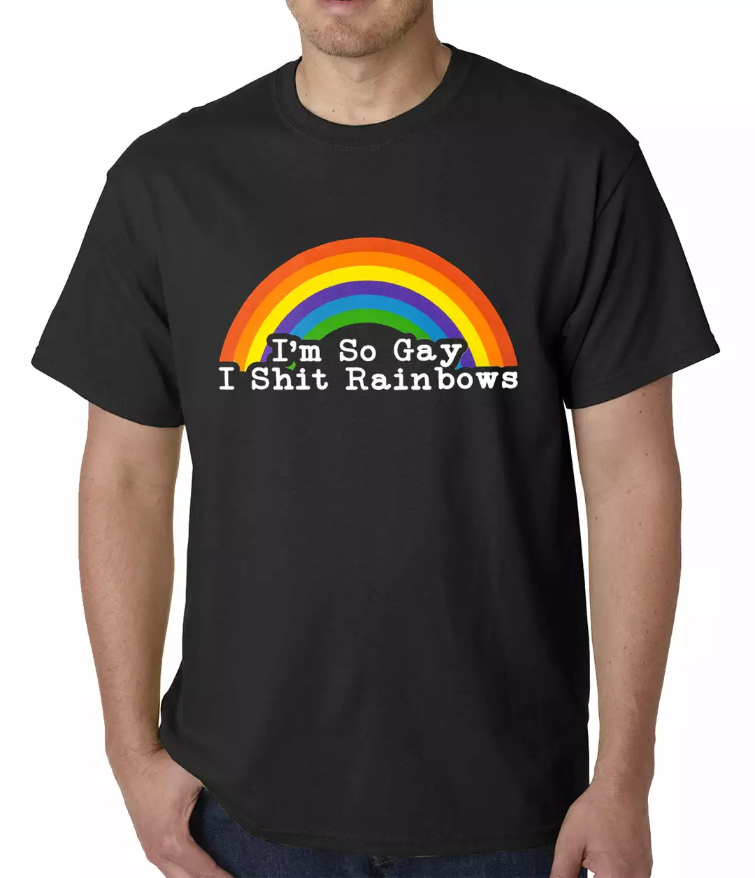Bewild I'm So Gay I Shit Rainbows Mens T-shirt 4 Bewild I'm So Gay I Shit Rainbows Mens T-shirt