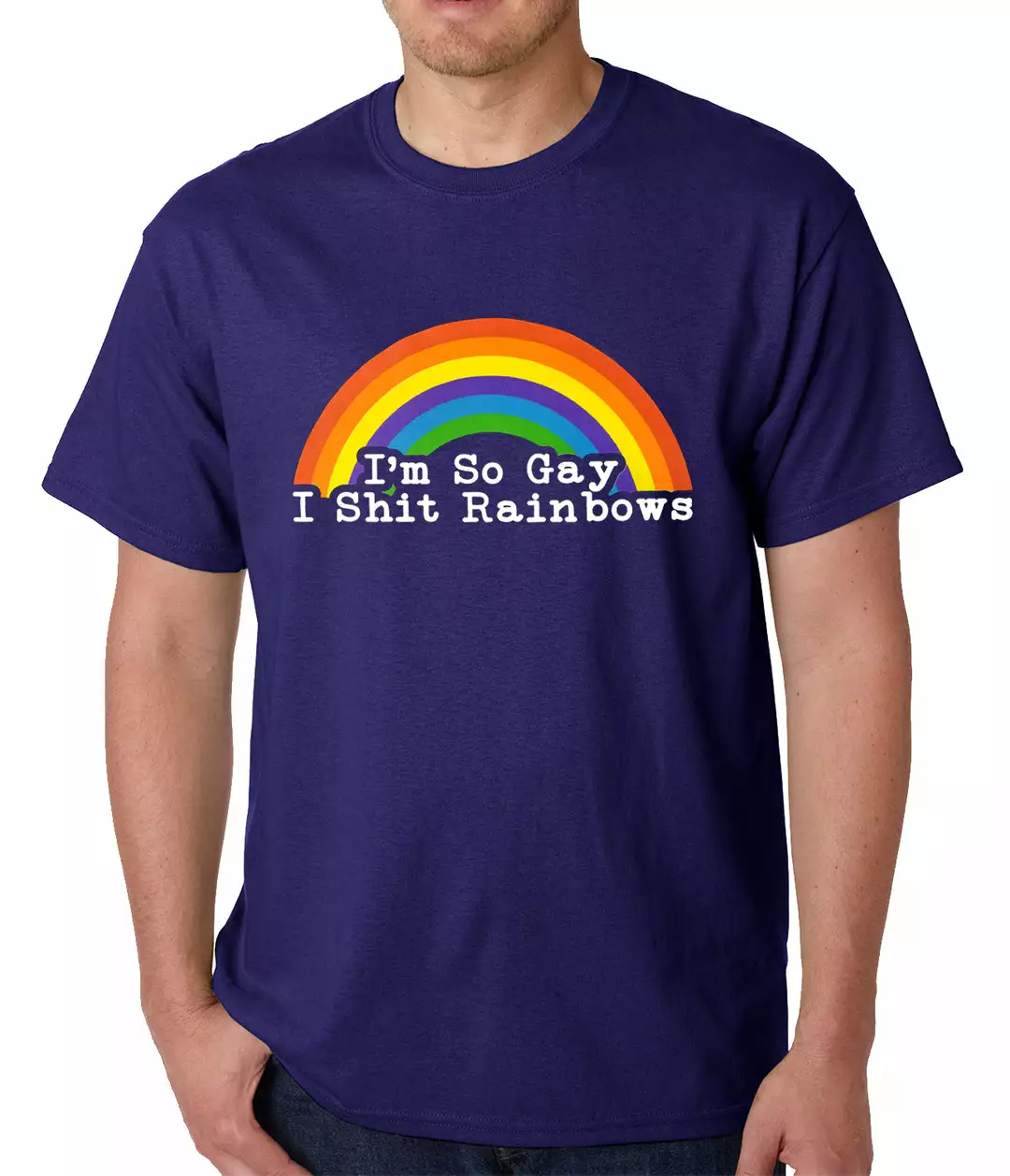 Bewild I'm So Gay I Shit Rainbows Mens T-shirt 8 Bewild I'm So Gay I Shit Rainbows Mens T-shirt