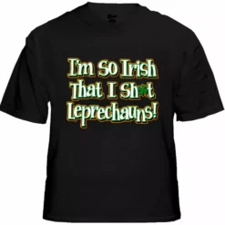 Bewild I'm So Irish That I Sh*t Leprechauns! Men's T-Shirt
