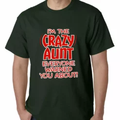 Bewild Positive Reinforcement I'm The Crazy Aunt Everyone Warned You About Mens T-shirt
