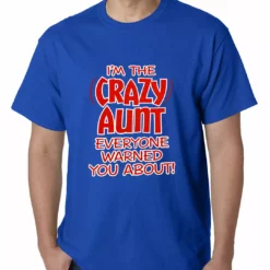 Bewild Positive Reinforcement I'm The Crazy Aunt Everyone Warned You About Mens T-shirt