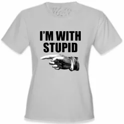 Bewild I'm With Stupid Girl's T-Shirt Cool Funny & Offensive 19 Bewild I'm With Stupid Girl's T-Shirt Cool Funny & Offensive