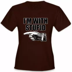 Bewild I'm With Stupid Girl's T-Shirt Cool Funny & Offensive 15 Bewild I'm With Stupid Girl's T-Shirt Cool Funny & Offensive