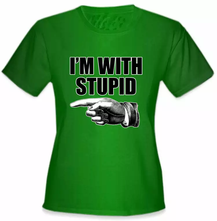 Bewild I'm With Stupid Girl's T-Shirt Cool Funny & Offensive 7 Bewild I'm With Stupid Girl's T-Shirt Cool Funny & Offensive