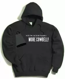 Bewild Famous Quotes And Sayings I Need More Cowbell Hoodie 3 Bewild Famous Quotes And Sayings I Need More Cowbell Hoodie