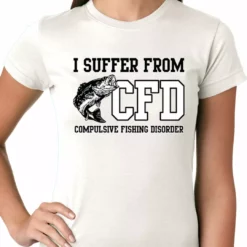 Bewild I Suffer From Compulsive Fishing Disorder Ladies T-shirt Cool Funny & Offensive 19 Bewild I Suffer From Compulsive Fishing Disorder Ladies T-shirt Cool Funny & Offensive