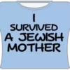 Bewild I Survived A Jewish Mother Girls T-Shirt (Lt Blue) 1 Bewild I Survived A Jewish Mother Girls T-Shirt (Lt Blue)