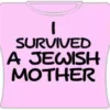Bewild I Survived A Jewish Mother Girls T-Shirt (Pink)