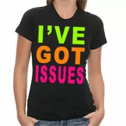 Bewild I've Got Issues Girls T-Shirt