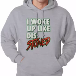 Bewild I Woke Up Like Dis, Stoned Adult Hoodie