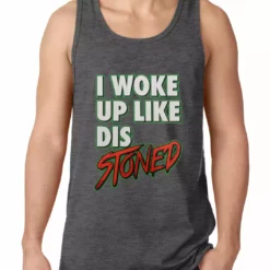 Bewild I Woke Up Like Dis, Stoned Tank Top