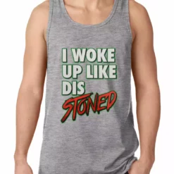 Bewild I Woke Up Like Dis, Stoned Tank Top