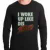 Bewild I Woke Up Like Dis, Stoned Thermal Shirt Hip-Hop Inspired Clothing