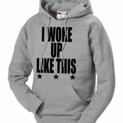 Bewild I Woke Up Like This W/ Stars Adult Hoodie Hip-Hop Inspired Clothing