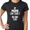Bewild If Mimi Can't Cook It, No One Can Ladies T-shirt 2 Bewild If Mimi Can't Cook It, No One Can Ladies T-shirt