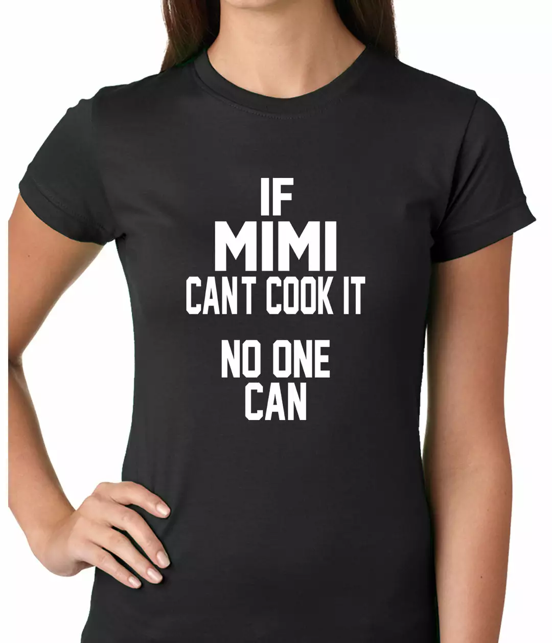 Bewild If Mimi Can't Cook It, No One Can Ladies T-shirt 3 Bewild If Mimi Can't Cook It, No One Can Ladies T-shirt
