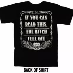 Bewild If You Can Read This, The B*tch Fell Off Biker T-Shirt (Back Print) 14 Bewild If You Can Read This, The B*tch Fell Off Biker T-Shirt (Back Print)