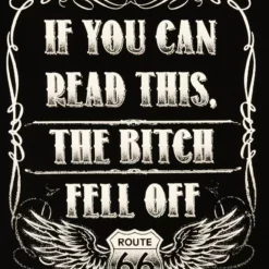 Bewild If You Can Read This, The B*tch Fell Off Biker T-Shirt (Back Print) 16 Bewild If You Can Read This, The B*tch Fell Off Biker T-Shirt (Back Print)