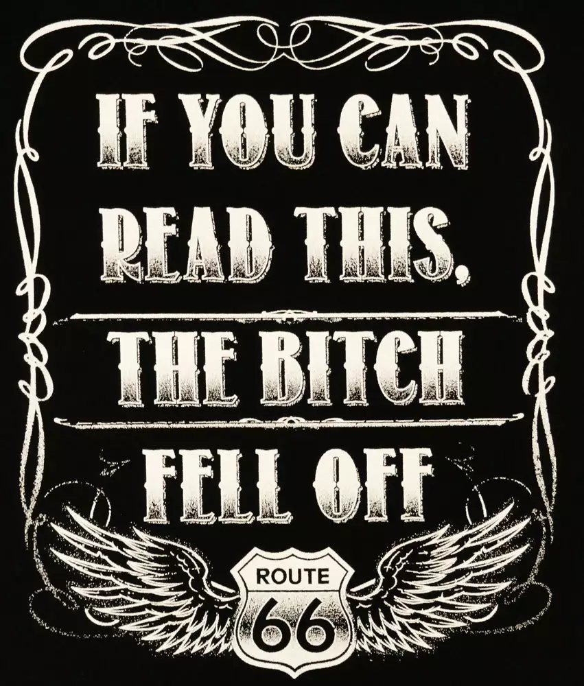 Bewild If You Can Read This, The B*tch Fell Off Biker T-Shirt (Back Print) 7 Bewild If You Can Read This, The B*tch Fell Off Biker T-Shirt (Back Print)
