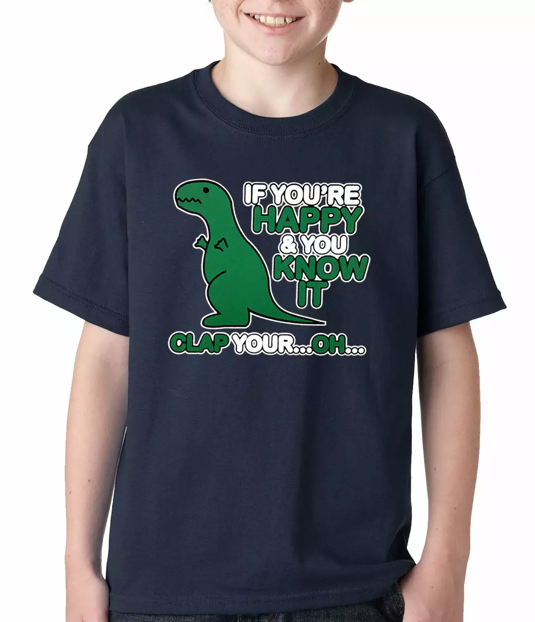 Bewild If You're Happy & You Know It Clap Your OH T-Rex Kids T-shirt Cool Funny & Offensive 9 Bewild If You're Happy & You Know It Clap Your OH T-Rex Kids T-shirt Cool Funny & Offensive