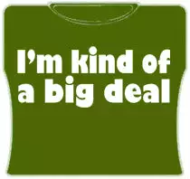 Bewild Positive Reinforcement Im Kind Of A Big Deal Girls T-Shirt (Army)