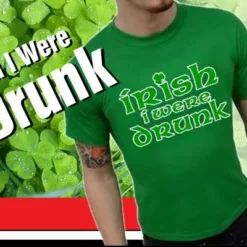 Bewild Irish I Were Drunk Men's T-Shirt