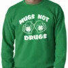 Bewild Irish Drinking Shirts - Mugs Not Drugs Adult Crewneck