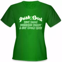 Bewild Irish Girl "Best Drinking Buddy" Girls T-Shirt