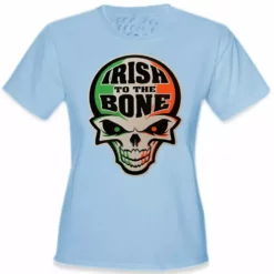 Bewild Irish To The Bone Girl's T-Shirts St.Patricks Day 20 Bewild Irish To The Bone Girl's T-Shirts St.Patricks Day