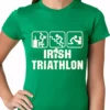 Bewild St.Patricks Day Irish Triathlon Funny St. Patrick's Day Ladies T-shirt