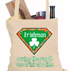 Bewild Irishman Saving The World One Drink At A Time Tote Bag Accessories