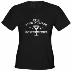 Bewild Cool Funny & Offensive It's 5 O'clock Somewhere Girls T-Shirt