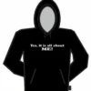 Bewild It's All About Me Hoodie Cool Funny & Offensive