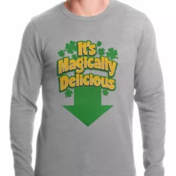Bewild It's Magically Delicious Irish Shamrock Thermal Shirt