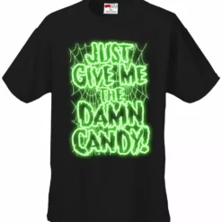 Bewild Halloween Costume T-shirts - Just Give Me The Damn Candy Glow In The Dark Mens T-shirt Halloween Prints