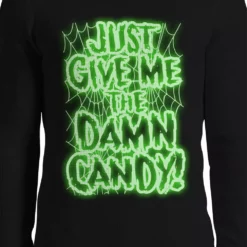 Bewild Halloween Prints Just Give Me The Damn Candy Glow In The Dark Thermal Long Sleeve Shirt