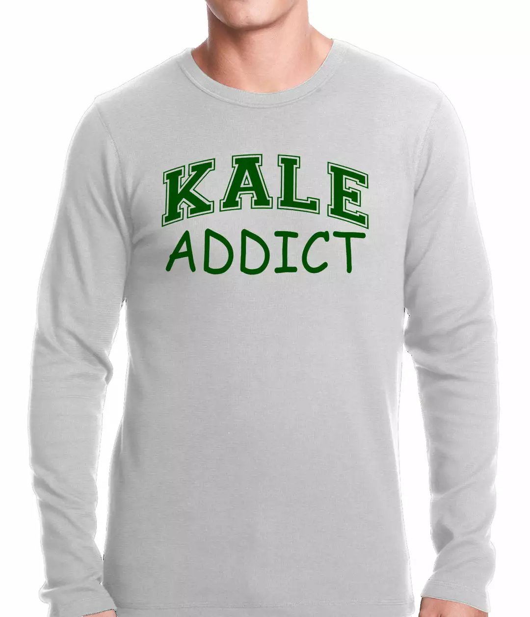 Bewild Kale Addict Thermal Shirt Famous Quotes And Sayings 5 Bewild Kale Addict Thermal Shirt Famous Quotes And Sayings