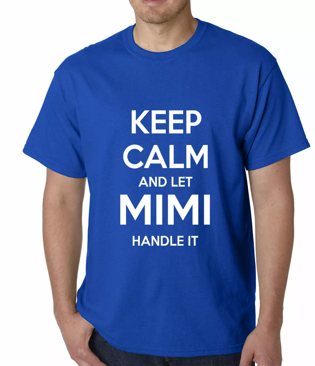 Bewild Keep Calm And Let Mimi Handle It Grandmother Mens T-shirt Positive Reinforcement 11 Bewild Keep Calm And Let Mimi Handle It Grandmother Mens T-shirt Positive Reinforcement