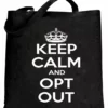 Bewild Keep Calm And Opt Out Of Common Core Tote Bag Cool Funny & Offensive 1 Bewild Keep Calm And Opt Out Of Common Core Tote Bag Cool Funny & Offensive