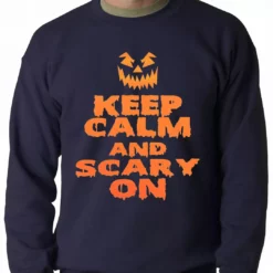 Bewild Keep Calm And Scary On Funny Halloween Adult Crewneck Halloween Prints
