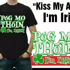 Bewild St.Patricks Day Póg Mo Thóin!