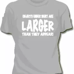 Bewild Cool Funny & Offensive Larger Than They Appear Girls T-Shirt